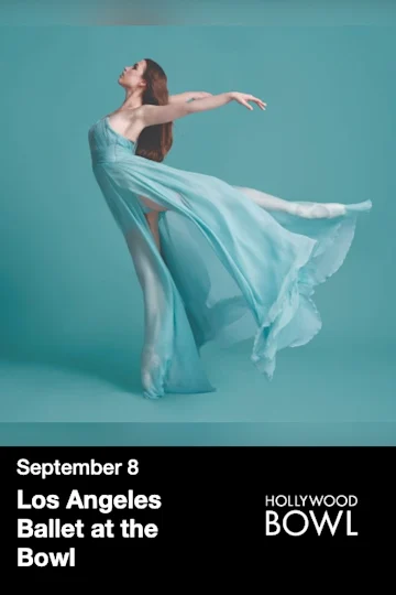 Los Angeles Ballet at the Bowl tickets