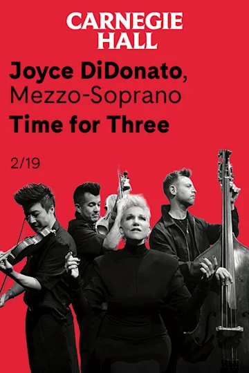 Joyce DiDonato, Mezzo-Soprano Time for Three tickets