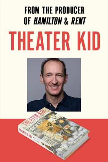 Theater Kid | A conversation with Jeffrey Seller and Alex Edelman tickets