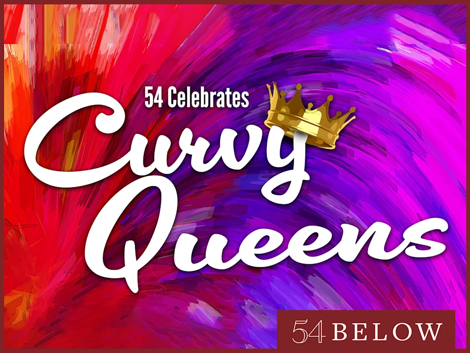 54 Celebrates Curvy Queens: What to expect - 1