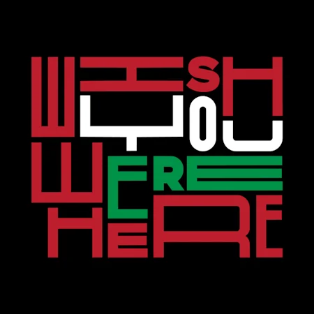 Wish You Were Here