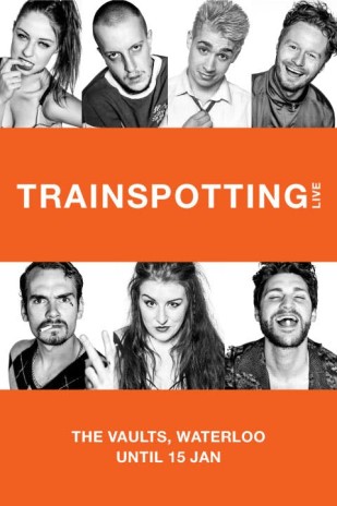Trainspotting Live - Vaults 2016