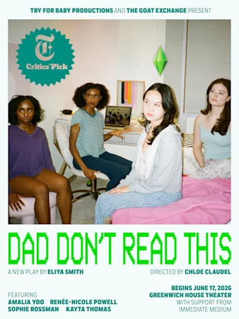Dad Don't Read This tickets
