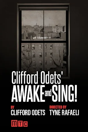 Clifford Odets' Awake and Sing!
