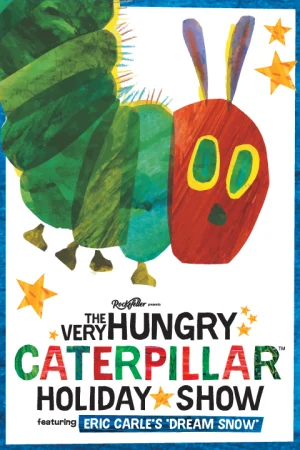 The Very Hungry Caterpillar Show