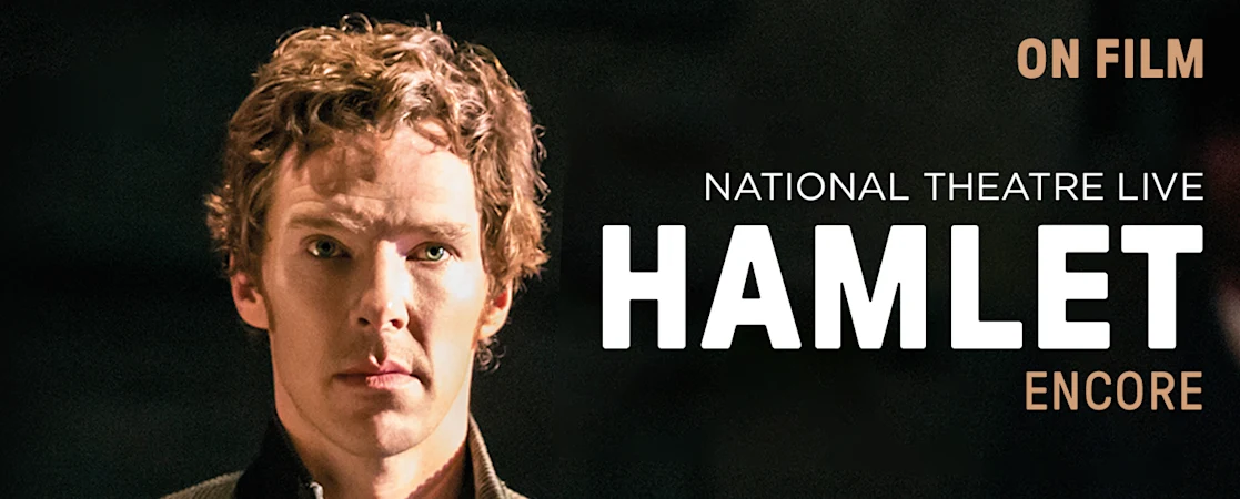 NT Live: Hamlet (Encore)