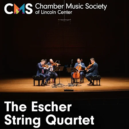 Chamber Music Society of Lincoln Center: The Escher String Quartet
