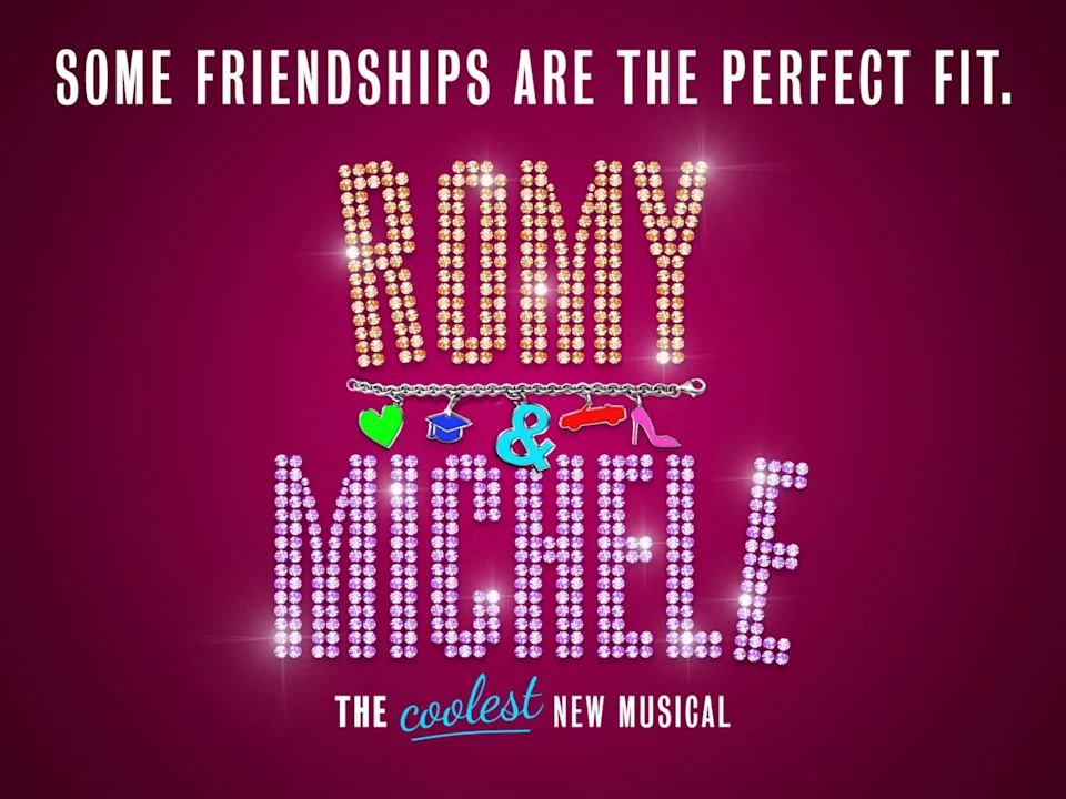Romy & Michele: The Musical: What to expect - 1
