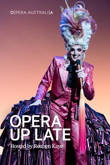 Opera Up Late at Sydney Opera House Tickets
