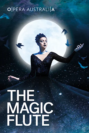 The Magic Flute presented by Opera Australia tickets