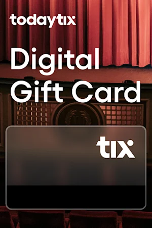 TodayTix Digital Gift Cards