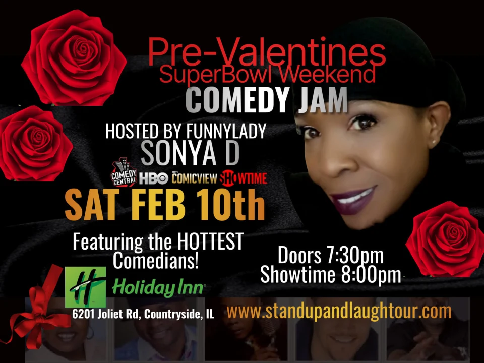 Pre-Valentines Day - Super Bowl Weekend - Comedy Jam: What to expect - 1