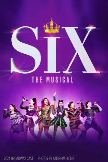 Six on Broadway Tickets