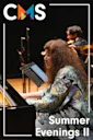 Chamber Music Society of Lincoln Center: Summer Evenings II