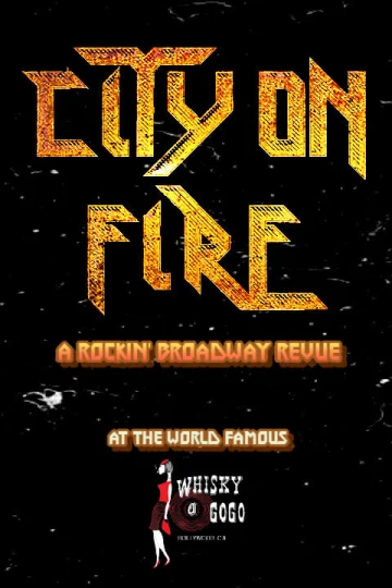 City on Fire: A Rockin' Broadway Revue Tickets