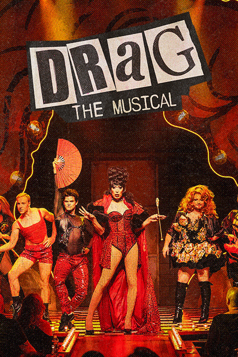 Drag: The Musical tickets