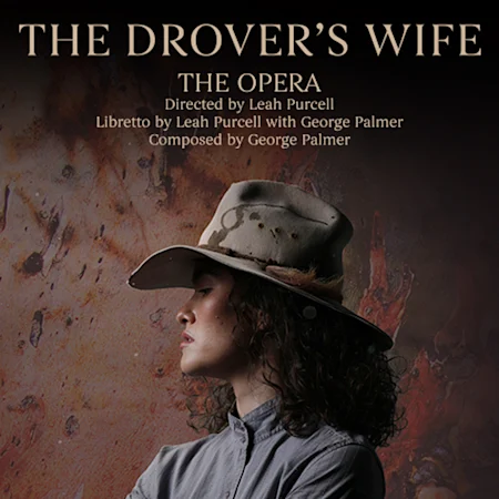 The Drover's Wife at the Glasshouse Theatre, QPAC