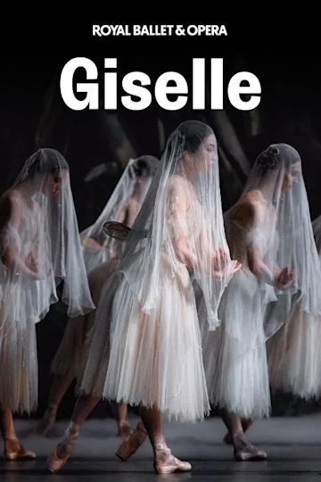 Giselle - Royal Ballet and Opera Tickets