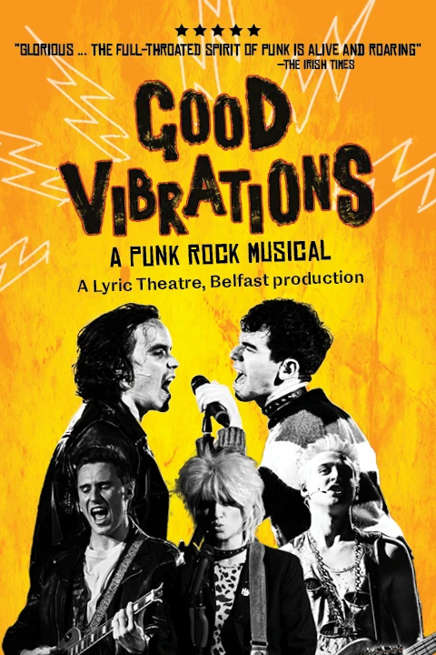 Good Vibrations: A Punk Rock Musical Tickets