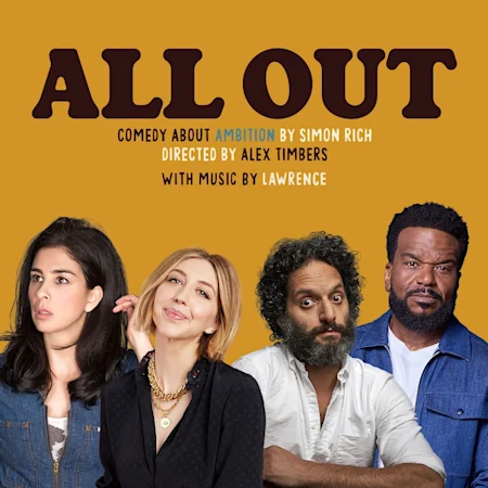 All Out: Comedy About Ambition