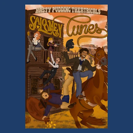 The Hasty Pudding Theatricals' 177th Production: Salooney Tunes