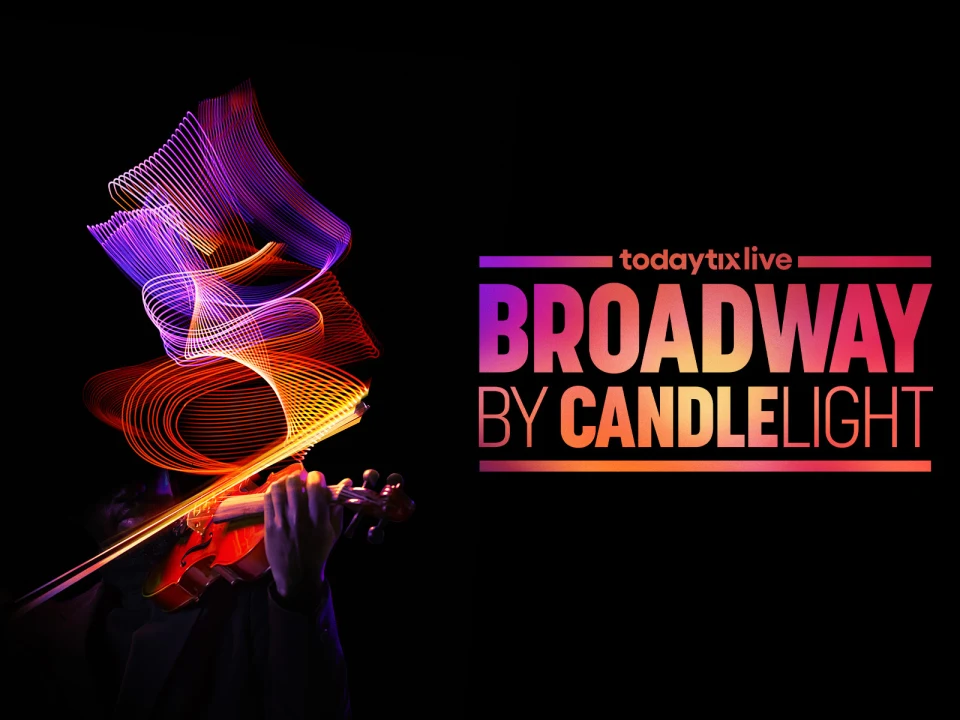 Broadway by Candlelight: What to expect - 1