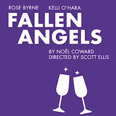 Fallen Angels on Broadway
