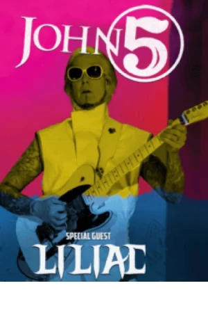 John 5 with Special Guest Liliac Tickets