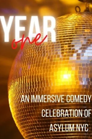 Year One - An Asylum Celebration tickets