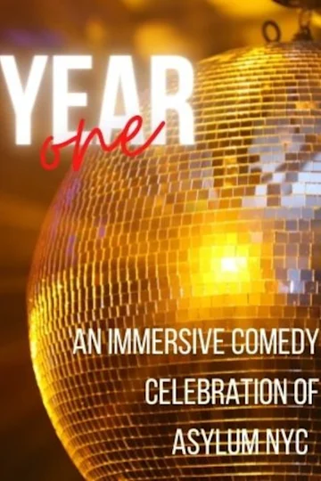 Year One - An Asylum Celebration tickets