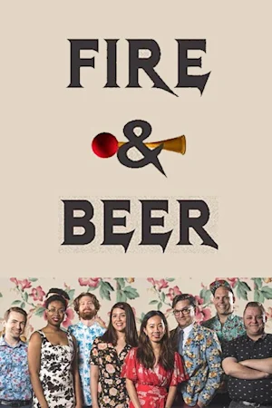 Fire and Beer tickets