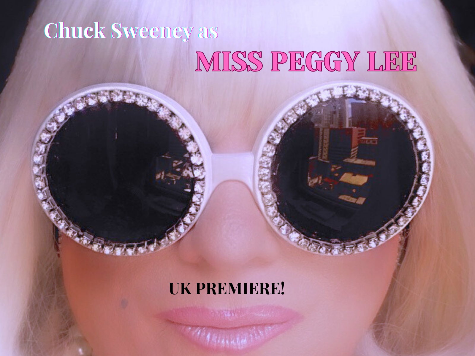 chuck-sweeney-as-miss-peggy-lee-tickets-26-30-railcard