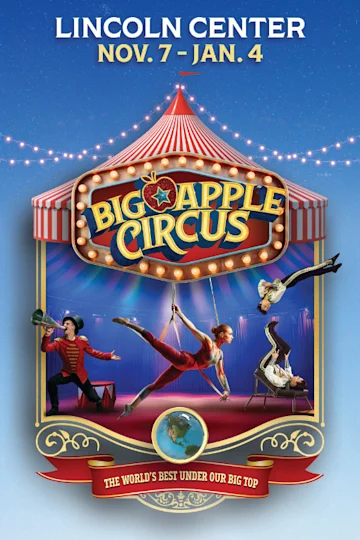 Big Apple Circus Tickets