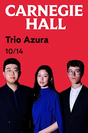 Trio Azura: Young Concert Artists 2025 Audition Winner: The Peter Marino Concert