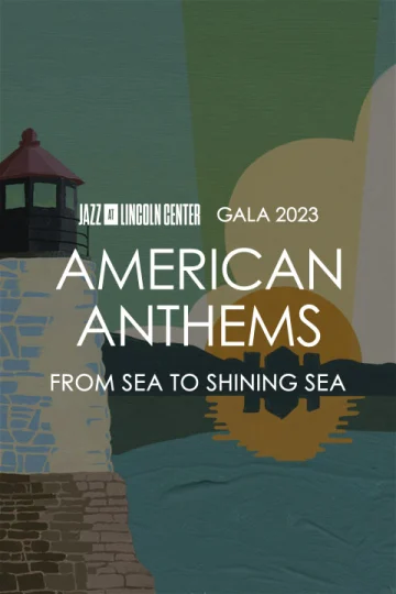 American Anthems: From Sea to Shining Sea Gala (Concert Only) Tickets