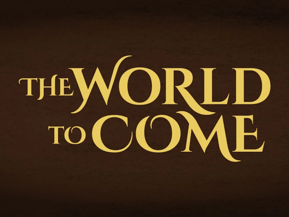 The World to Come: What to expect - 1