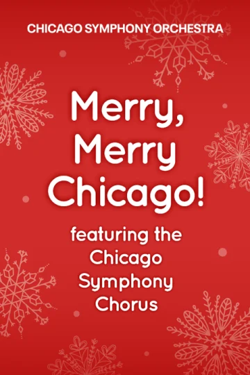 Merry, Merry Chicago! Tickets