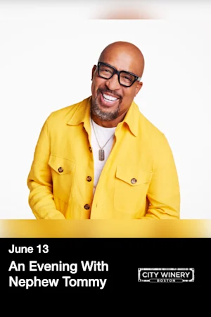 An Evening With Nephew Tommy tickets