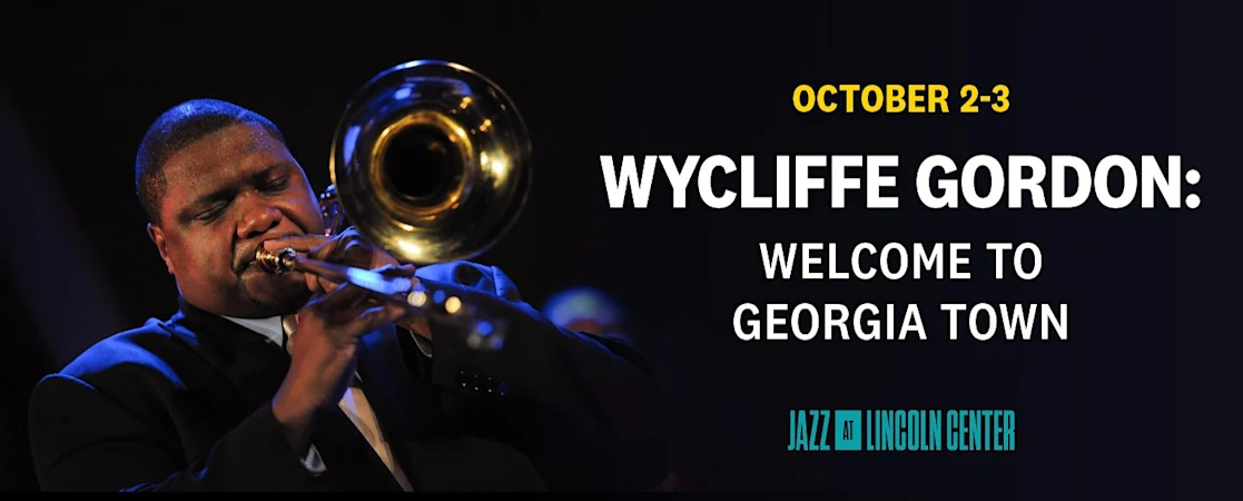 Wycliffe Gordon: Welcome to Georgia town