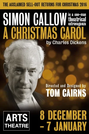 A Christmas Carol - Arts Theatre 2016 Tickets