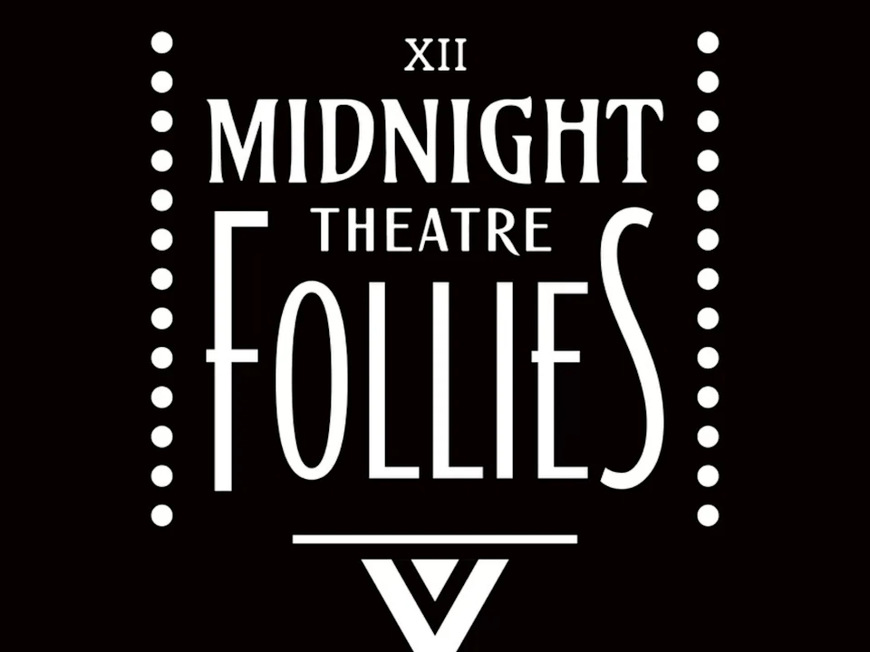 Midnight Follies: What to expect - 1