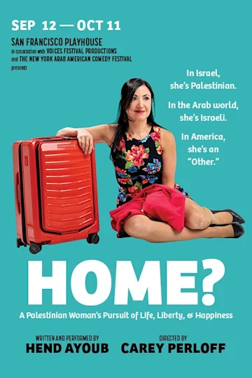 Home? A Palestinian Woman's Pursuit of Life, Liberty & Happiness Tickets