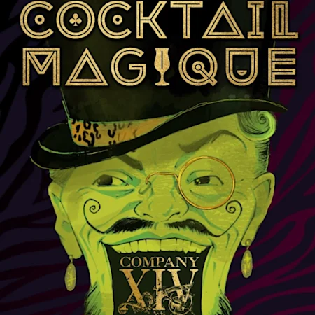 Cocktail Magique by Company XIV