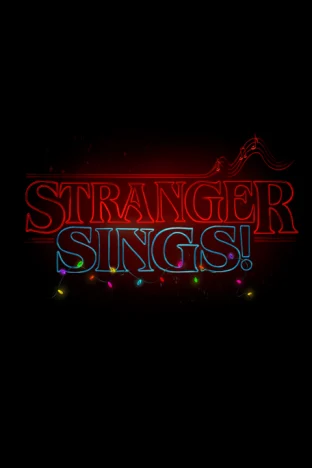 Stranger Sings! Tickets