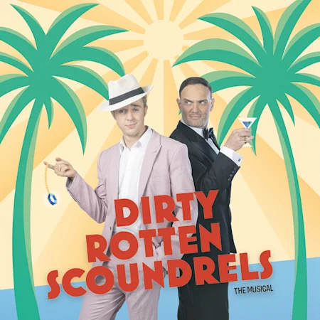 Dirty Rotten Scoundrels