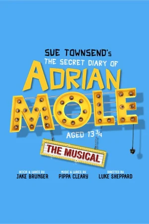 The Secret Diary of Adrian Mole - The Musical Tickets