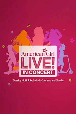 American Girl Live! Tickets