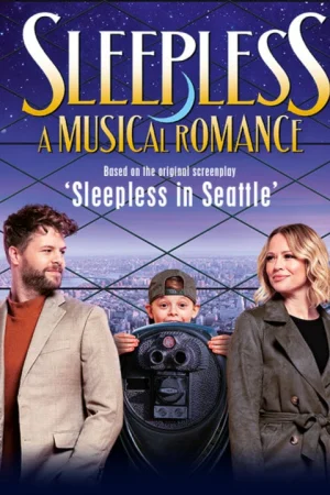 Sleepless: A Musical Romance Tickets