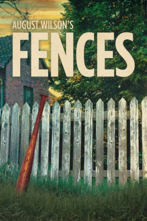 August Wilson's Fences