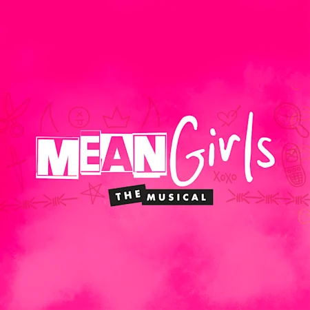 Mean Girls: The Musical
